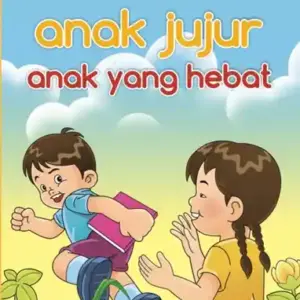 Anak jujur anak yang hebat