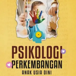 Psikologi perkembangan anak usia dini