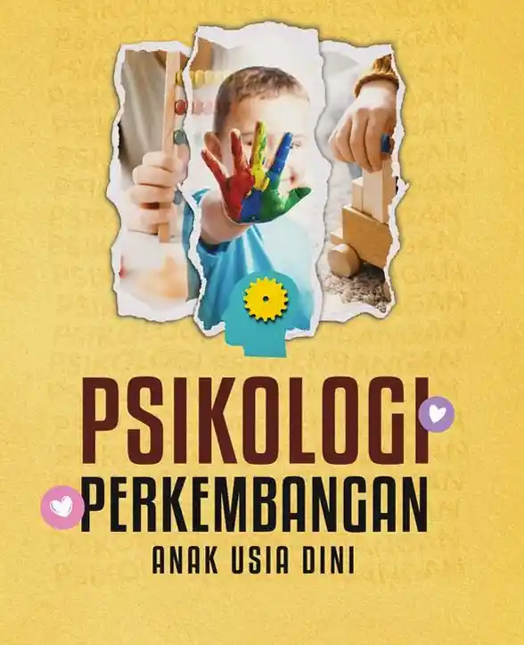Psikologi perkembangan anak usia dini